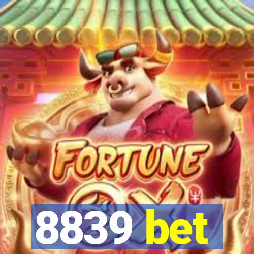 8839 bet